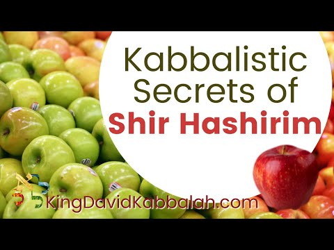 Kabbalistic Secrets of Shir HaShirim
