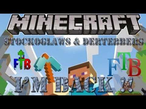 Lets Play Minecraft FTB Co-Op W/ Dertebbers - I'm BAAAAACK !!!