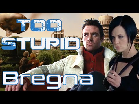 Advanced Sci-fi Civilisations Too Stupid To Really Exist Ep.17 - Bregna (Aeon Flux)