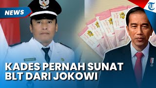 KEMBALI TERKUAK! KADES KLAPANUNGGAL Pernah Sunat Dana Bansos dari Jokowi hingga 50 Persen