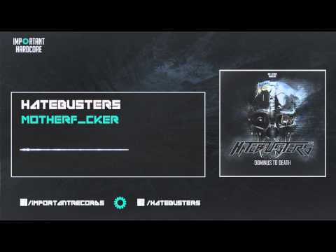 Hatebusters - Motherf_cker [IMPHCDIG019]