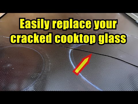 Repair/Replace Your Broken/Cracked Glass Cooktop