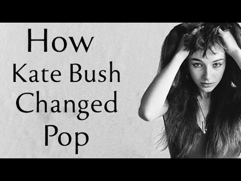 How Kate Bush Changed Pop