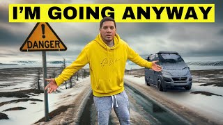 I'm still driving to the Arctic from the UK (despite the danger)