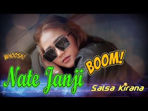 Salsa Kirana - Nate Janji | Dangdut (Official Music Video)