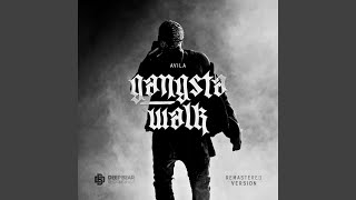 Gangsta Walk (Extended Mix)