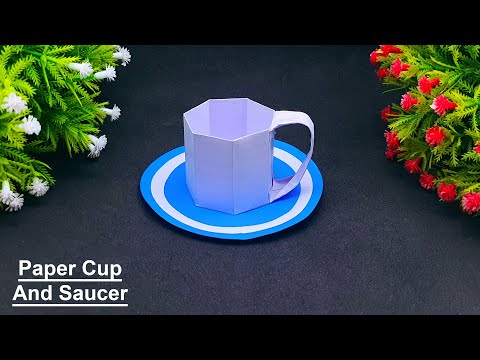 Aprenda a fazer copo e pires de papel passo a passo | Idéias para brinquedos de papel feitos à mão | Arte e artesanato