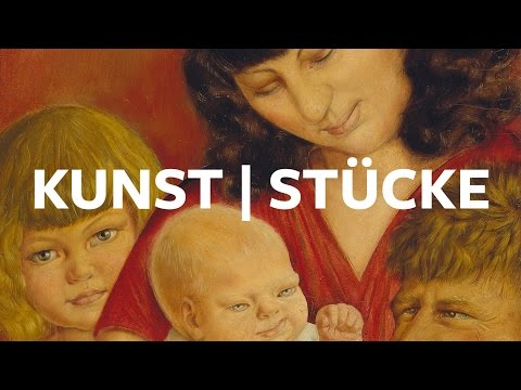 Kunst|Stück – Otto Dix: Die Familie des Künstlers