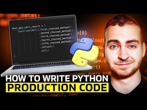 How to Write Production Python Code
