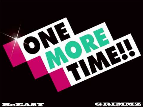 One More Time ( Produced by General Beats)