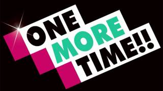 One More Time ( Produced by General Beats)