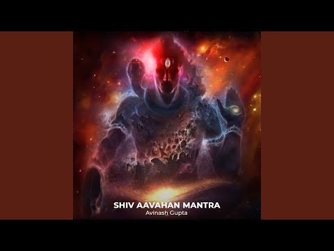 Shiv Aavahan Mantra