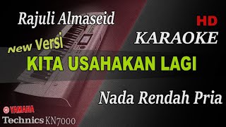 Download lagu KITA USAHAKAN LAGI - RAJULI ALMASEID ( NADA RENDAH PRIA ) || KARAOKE mp3 Download lagu KITA USAHAKAN LAGI - RAJULI ALMASEID ( NADA RENDAH PRIA ) || KARAOKE mp3