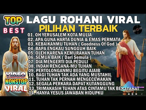 KOMPILASI LAGU PUJIAN ROHANI PILIHAN TERBAIK 2025  - OH YERUSALEM KOTA MULIA