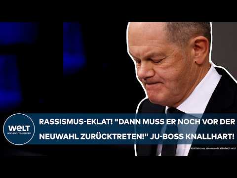 OLAF SCHOLZ: "Dann muss er noch vor der Neuwahl zurücktreten!" Kanzler löst Rassismus-Skandal aus!