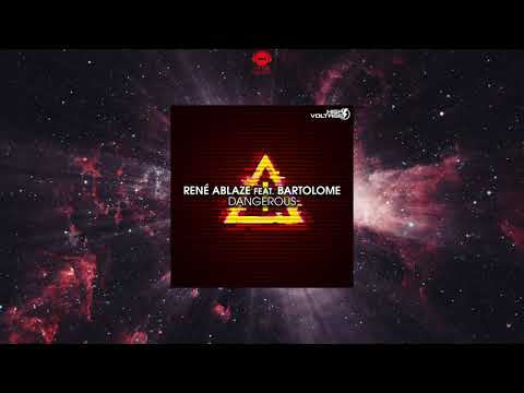 Rene Ablaze Feat. Paul Bartelome - Dangerous (Dub Version) [HIGH VOLTAGE RECORDINGS]