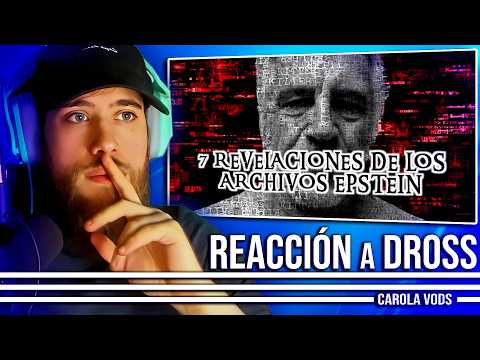 Carola reacciona a vídeos sobre El Caso Epstein 📺 Reacción a Dross y Delcarajo TV