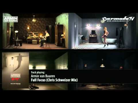 Armin van Buuren   Full Focus Chris Schweizer Mix