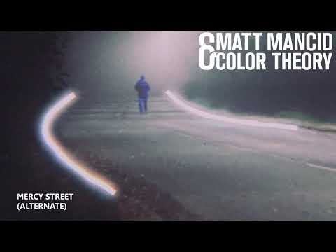 Matt Mancid & Color Theory - Mercy Street (Alternate) [Peter Gabriel Cover]