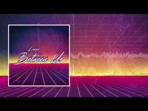 Between Us - Luizor EIM (Audio Only)