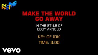 Download lagu Eddy Arnold - Make The World Go Away (Karaoke EZ Sing) mp3