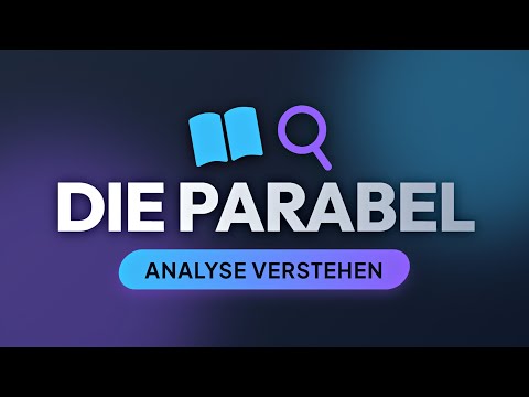 Parabel einfach erklärt - Bildebene & Sachebene analysieren & interpretieren