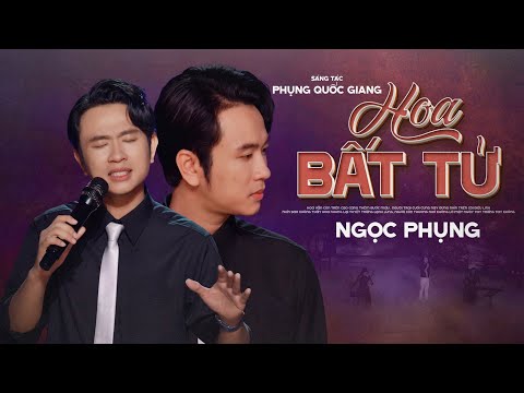 Hoa bất tử - Ngọc Phụng
