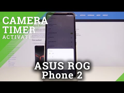 How to Activate Camera Timer in ASUS ROG Phone 2 – Camera Settings