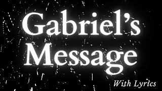 The Angel Gabriel from Heaven Came - Christmas Carol Sing Along with Lyrics