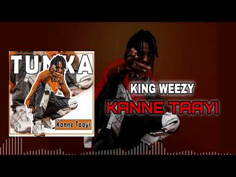 KING WEEZY - KANNE TAAYI (SON OFFICIEL)