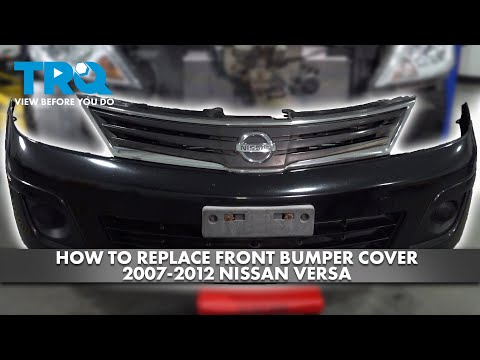 How to Replace Front Bumper Cover 2007-2012 Nissan Versa