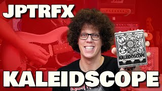 Video thumbnail for The JPTRFX Kaleidoscope Reverb goes from Beautiful to Beserk by TheGuitarGeek