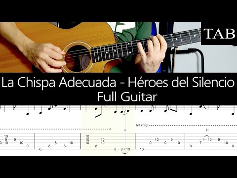 Tab - Heroes del silencio, La chispa adecuada