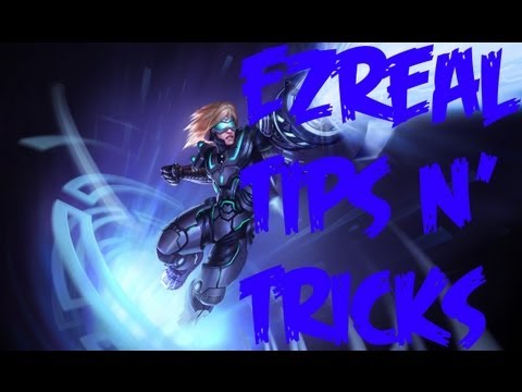 Beginners Guide to League of Legends | Ezreal Strategy | Tips and Tricks