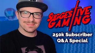 250,000 Subscriber Q&A Special!