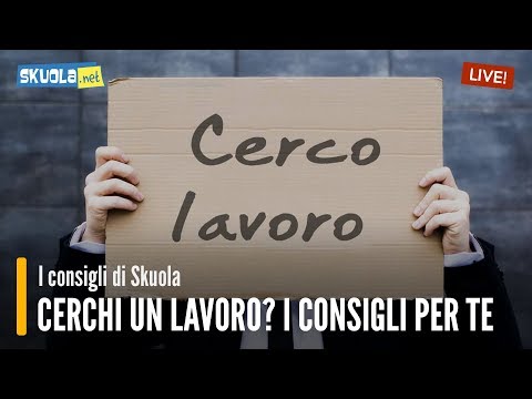Cerchi lavoro? Ecco i consigli da seguire