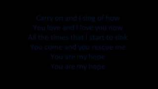 Skillet - You Are My Hope Lyrics