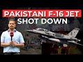 Ground Report Pakistani F16 Jet Shot Down By S400 Defence System Sources India Pakistan News