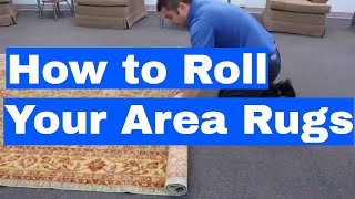 How to Roll Your Area Rugs and Oriental Rugs?