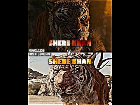 Shere Khan 2016 vs Shere Khan 2018 #mowgli #junglebook2016 #vsedit #vsbattle #sherekhan #wis