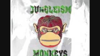 Jungleism Monkeys - Heaven - Monkeys in the House