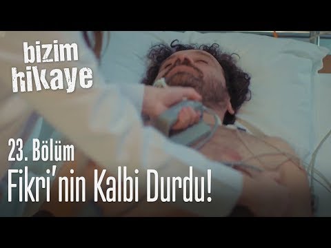 Fikri'nin kalbi durdu! - Bizim Hikaye 23. Bölüm
