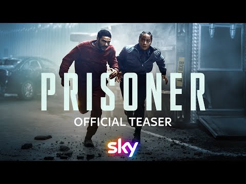 Prisoner | Official Teaser | Sky