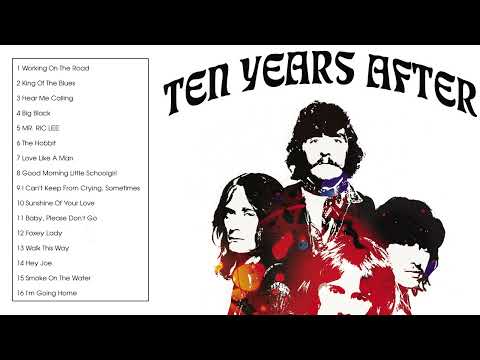 The Very Best of Ten Years After (Full Album)