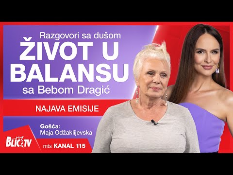 Život sa autizmom - spektar posebnosti: MAJA ODŽAKLIJEVSKA u ŽIVOT U BALANSU: RAZGOVORI SA DUŠOM