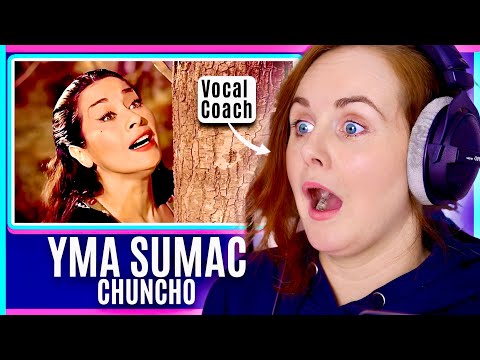 The WEIRDEST Voice I've Ever Heard | Vocal Coach BREAKS DOWN YMA Sumac - Chuncho