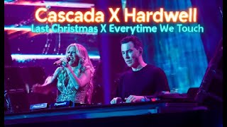 Cascada X Hardwell - Last Christmas X Everytime We Touch (Rudeejay &amp; Da Brozz Tool)