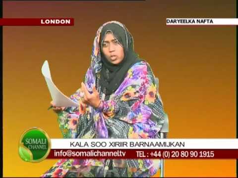 DARYEELKA NAFTA  07 04 2012 SOMALI CHANNEL