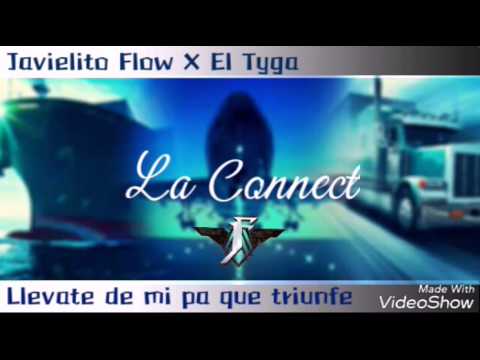Javielito Flow X El Tyga - La Connect
