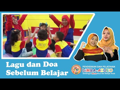 Lagu dan Doa Sebelum Belajar - biMBA AIUEO